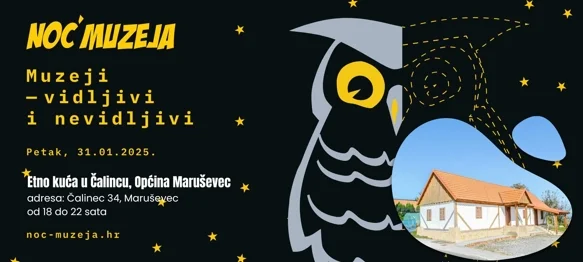 OPĆINA MARUŠEVEC Noć muzeja po prvi puta u Etno kući u Čalincu